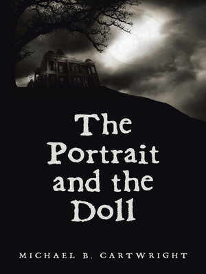cover image of The Portrait and the Doll